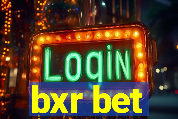 bxr bet